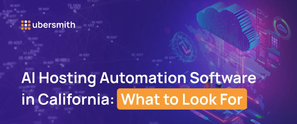AI Hosting Automation Software in California: What to Look For — Ubersmith blog header.