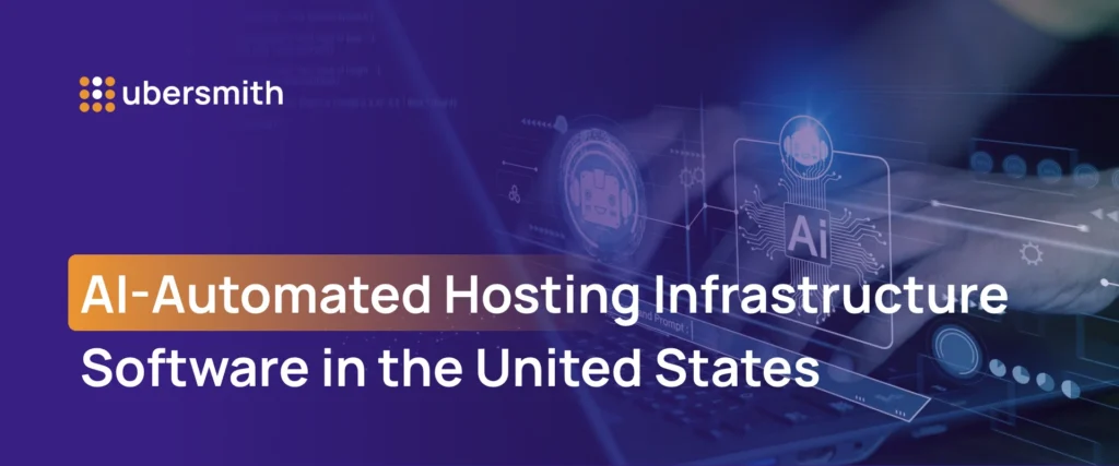 Ubersmith branded banner with the text "AI-Automated Hosting Infrastructure Software in the United States" overlaid on a dark blue and purple background featuring digital circuit board graphics and an AI chip illustration.